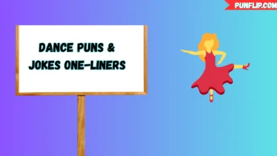 Dance Puns & Jokes One-Liners
