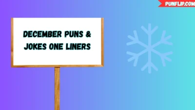 December Puns ❄️ & Jokes One Liners