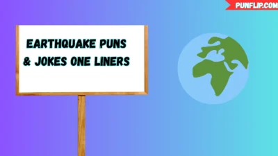 Earthquake Puns & Jokes One Liners