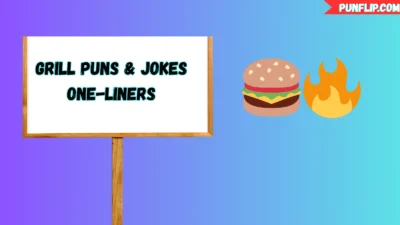 Grill Puns 🍔🔥 & Jokes One-Liners