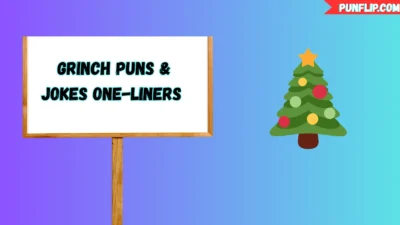 Grinch Puns 🎄 & Jokes One-Liners