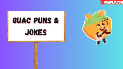 Guac Puns & Jokes