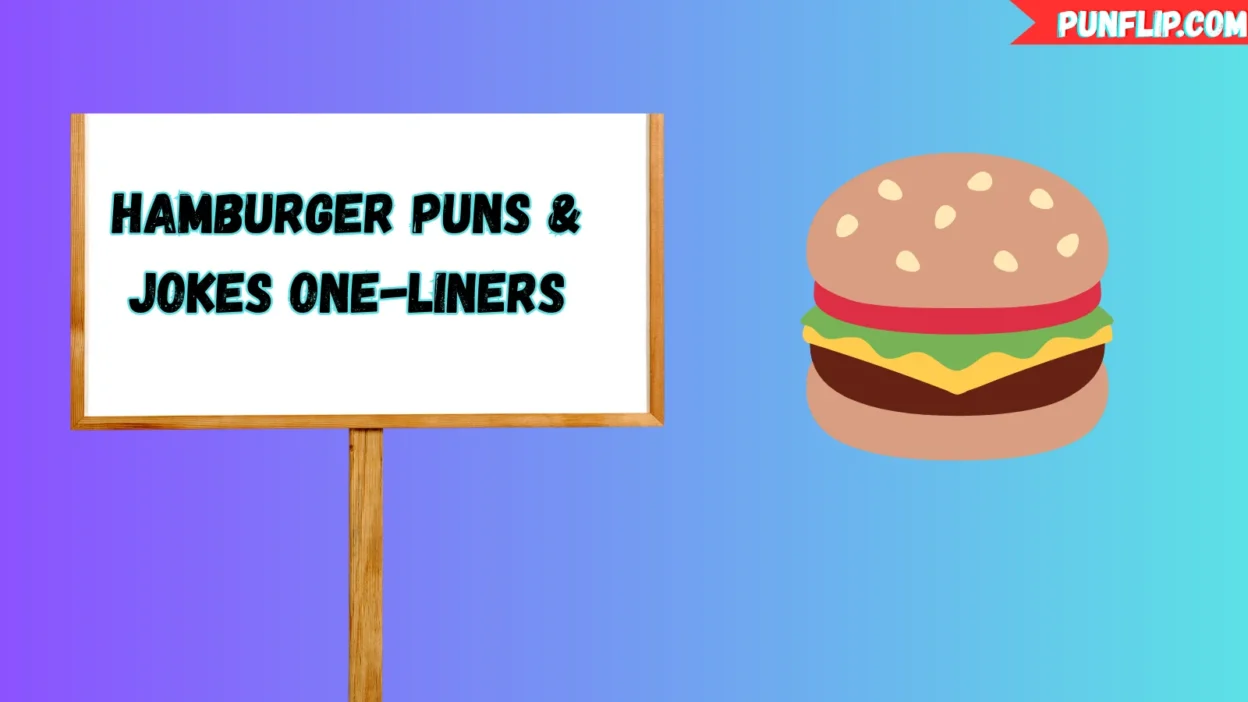 Hamburger Puns & Jokes One-Liners