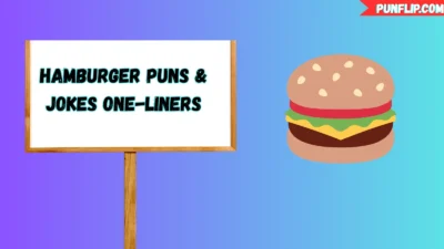 Hamburger Puns & Jokes One-Liners
