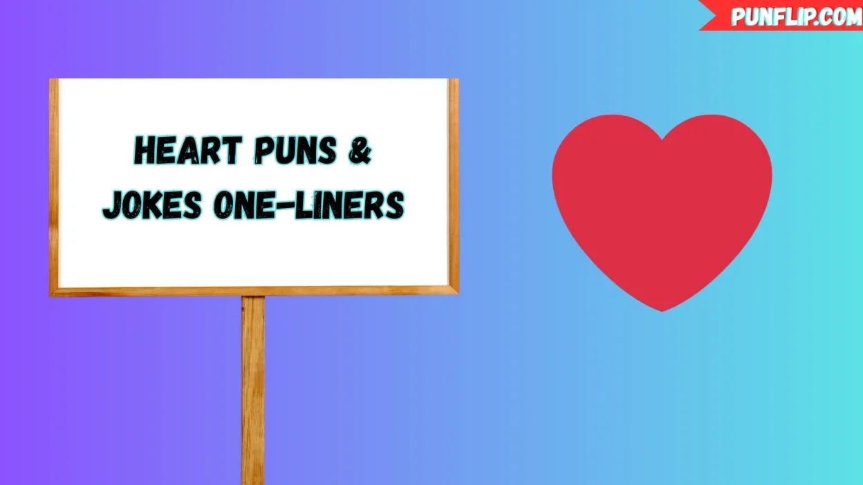 Heart Puns & Jokes One-Liners