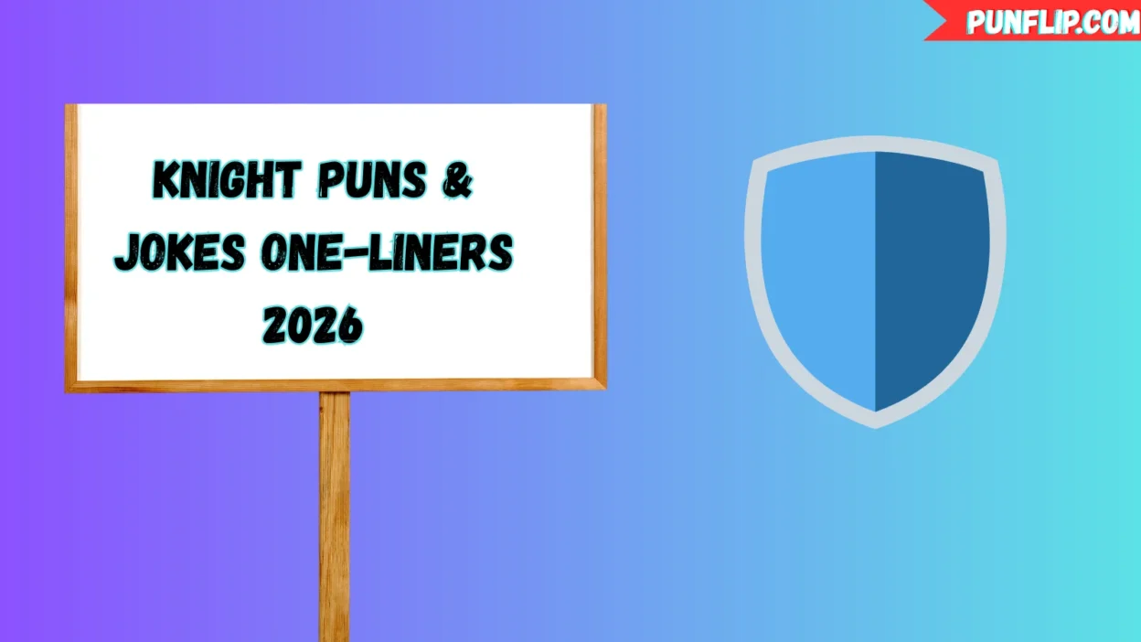 Knight Puns & Jokes One-Liners
