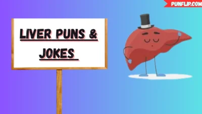 Liver Puns & Jokes