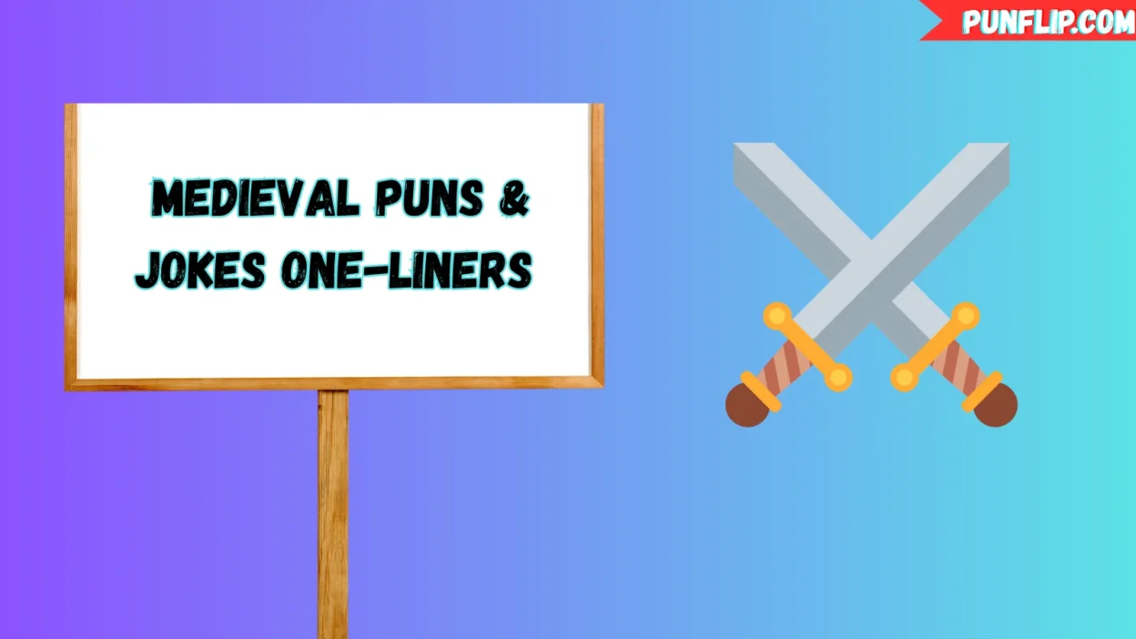 Medieval Puns ⚔️ & Jokes One-Liners