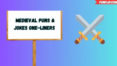 Medieval Puns ⚔️ & Jokes One-Liners