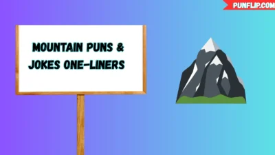 Mountain Puns & Jokes One-Liners