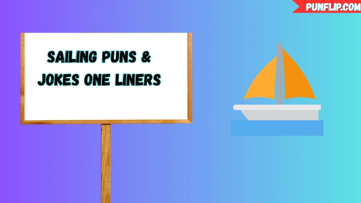 Sailing Puns & Jokes One Liners