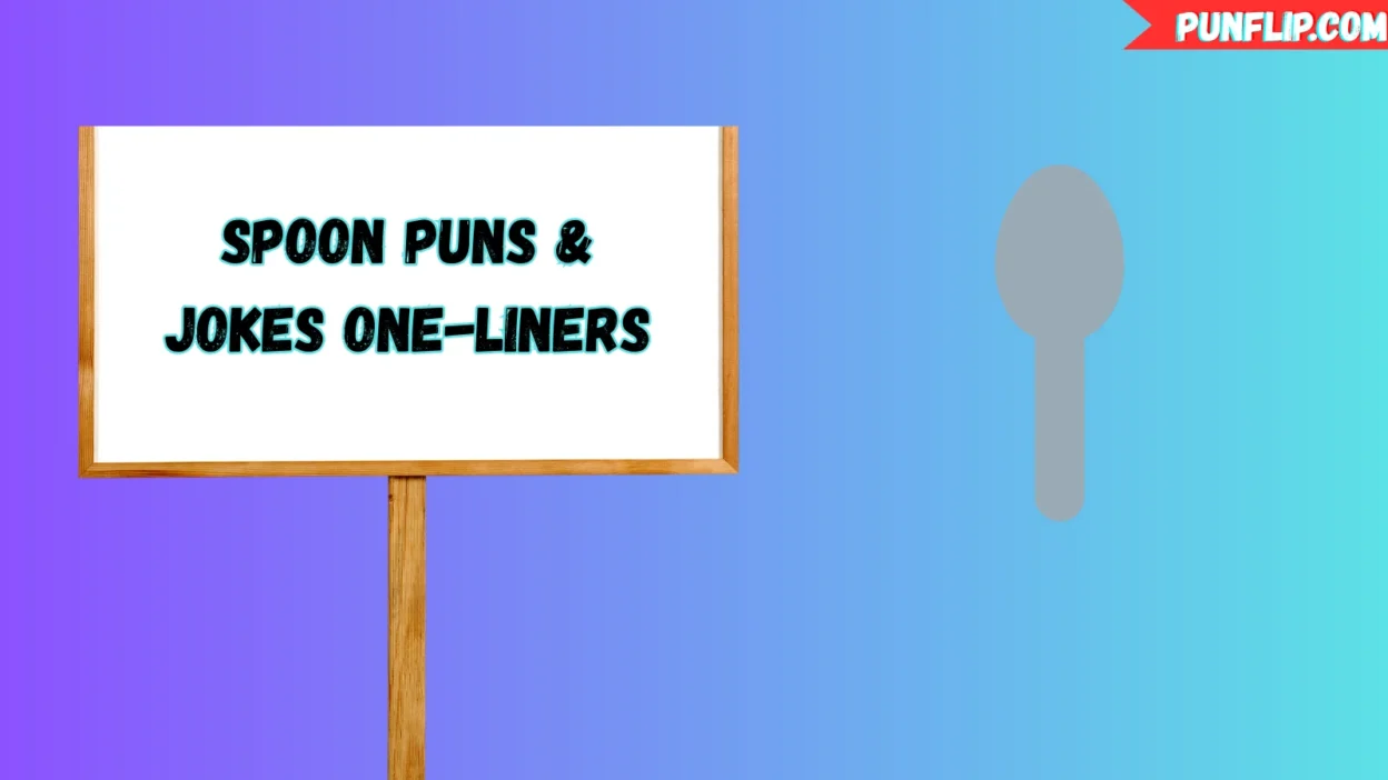 Spoon Puns 🥄 & Jokes One-Liners