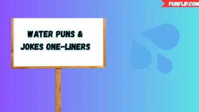 Water Puns 💦 & Jokes One-Liners