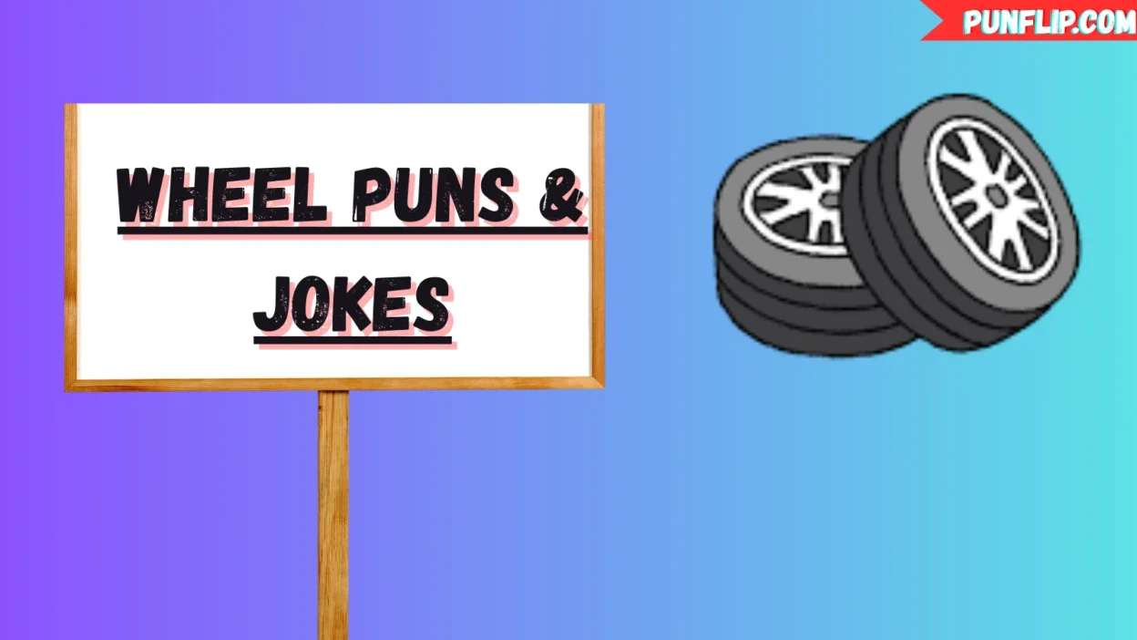 Wheel Puns & Jokes