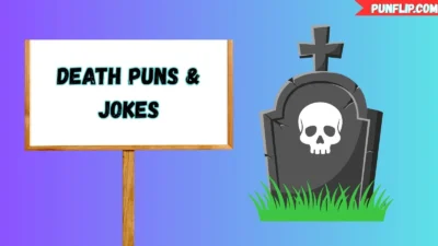 Death Puns & Jokes