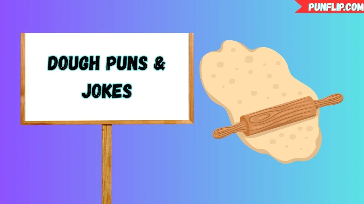 Dough Puns & Jokes