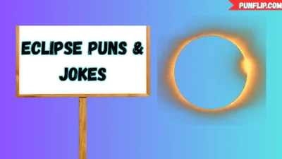 Eclipse Puns & Jokes