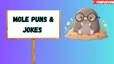Mole Puns & Jokes