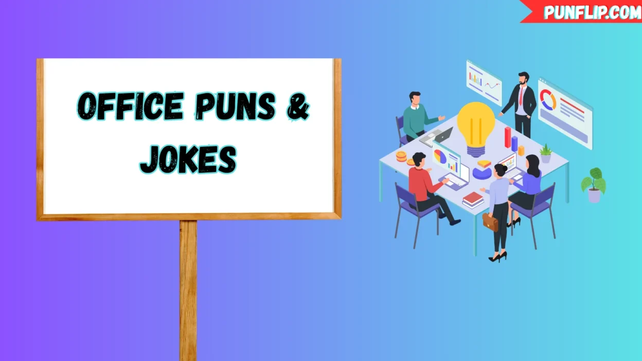 Office Puns & Jokes