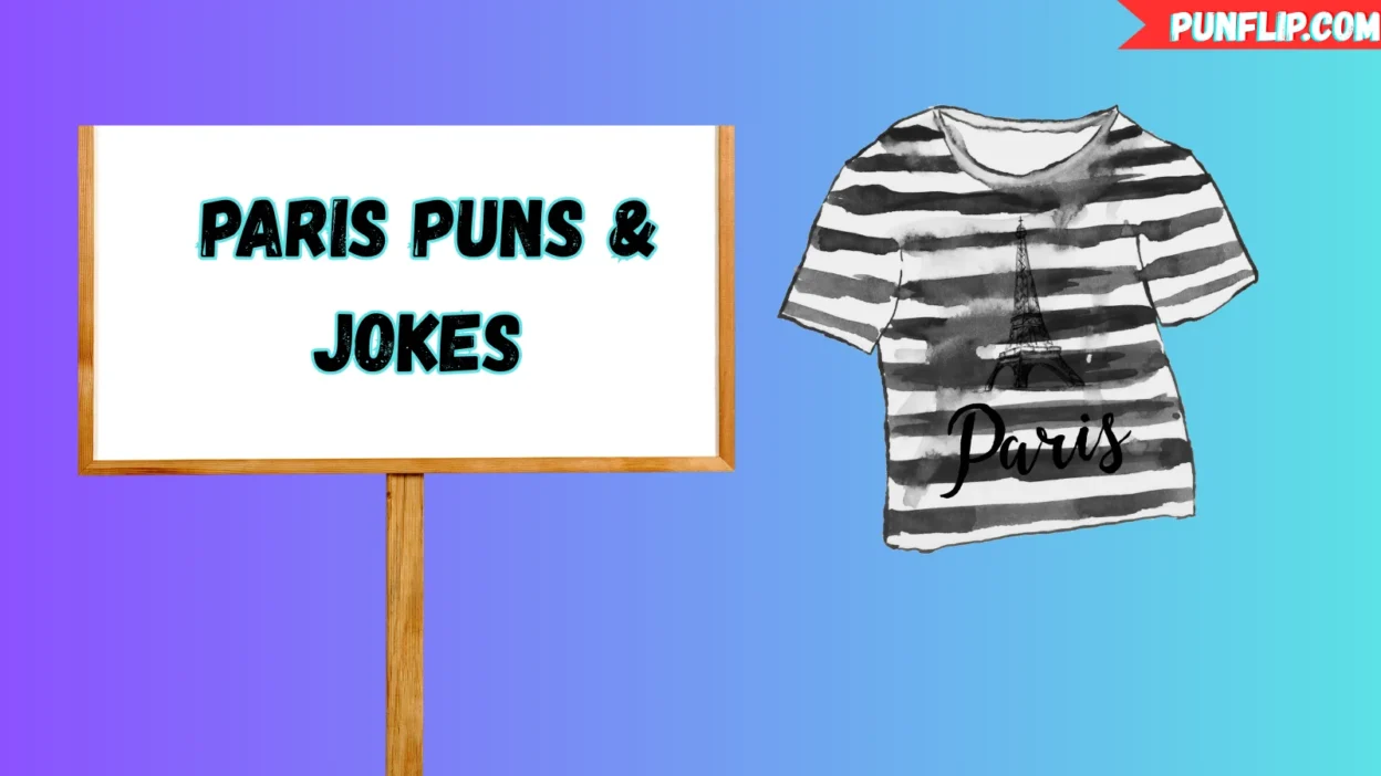 Paris Puns & Jokes