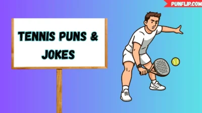 Tennis Puns & Jokes