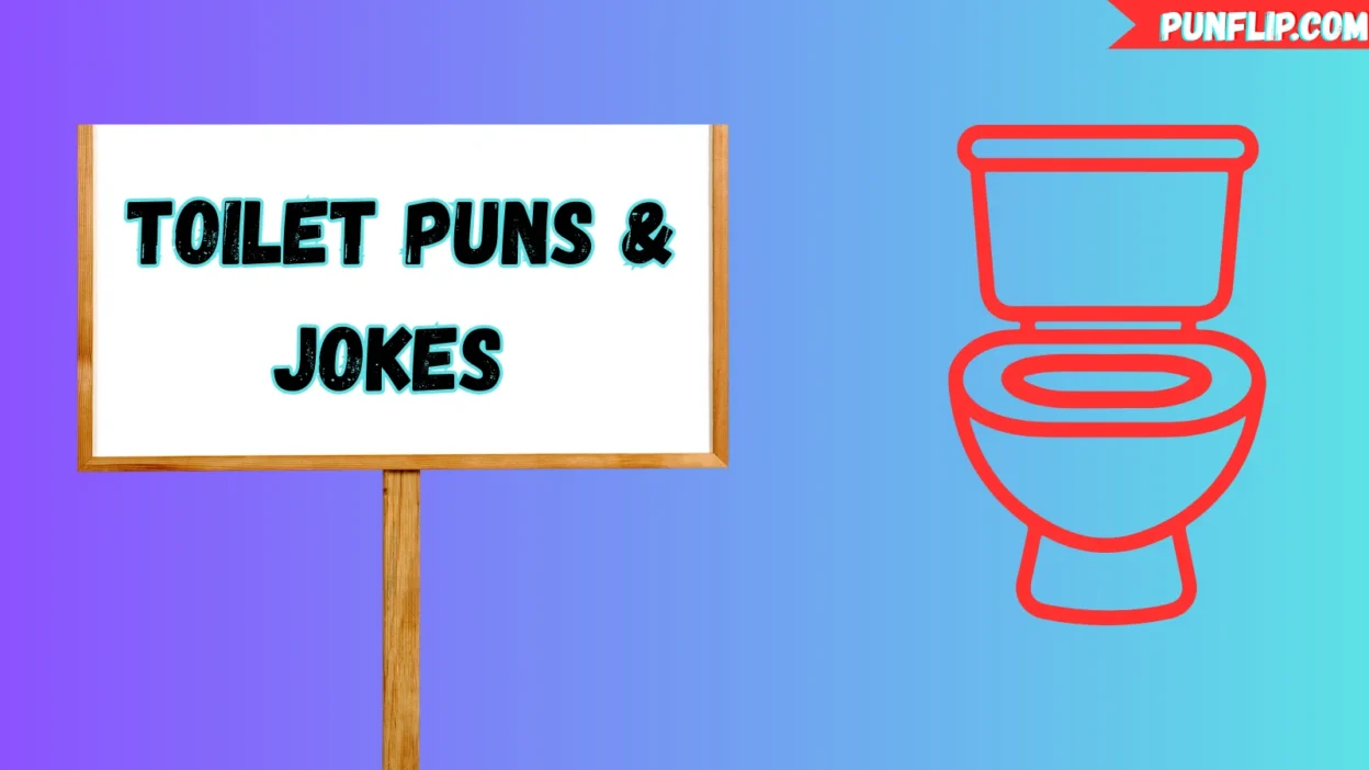 Toilet Puns & Jokes One Liners