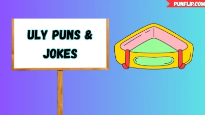 uly Puns & Jokes