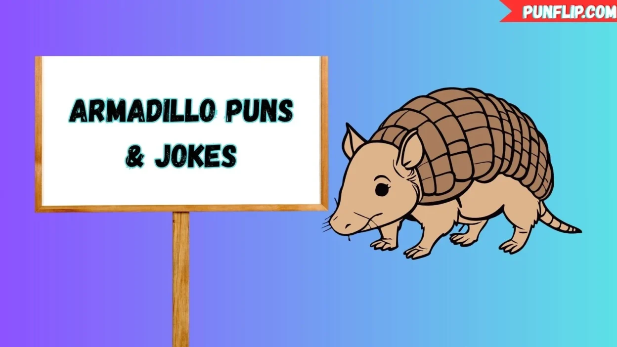 Armadillo Puns & Jokes