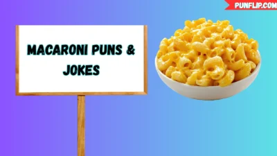 Macaroni Puns & Jokes