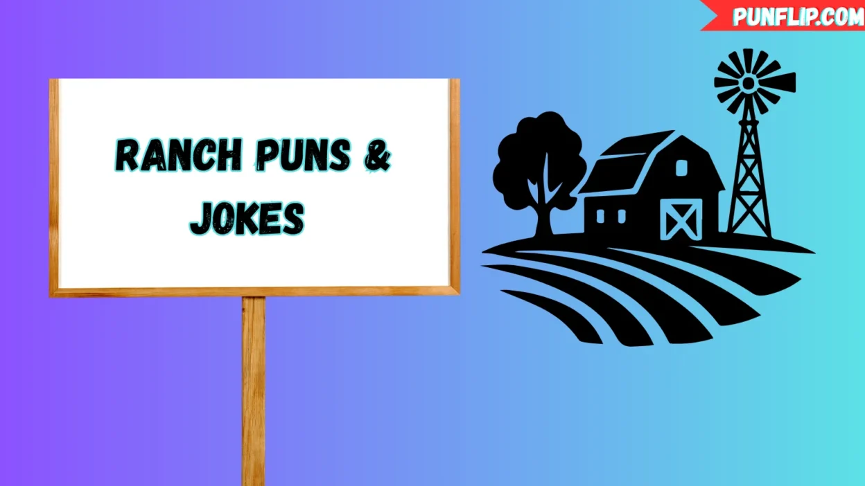Ranch Puns & Jokes