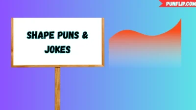 Shape Puns & Jokes