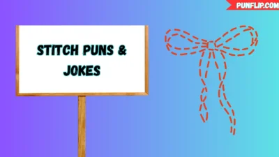 Stitch Puns & Jokes