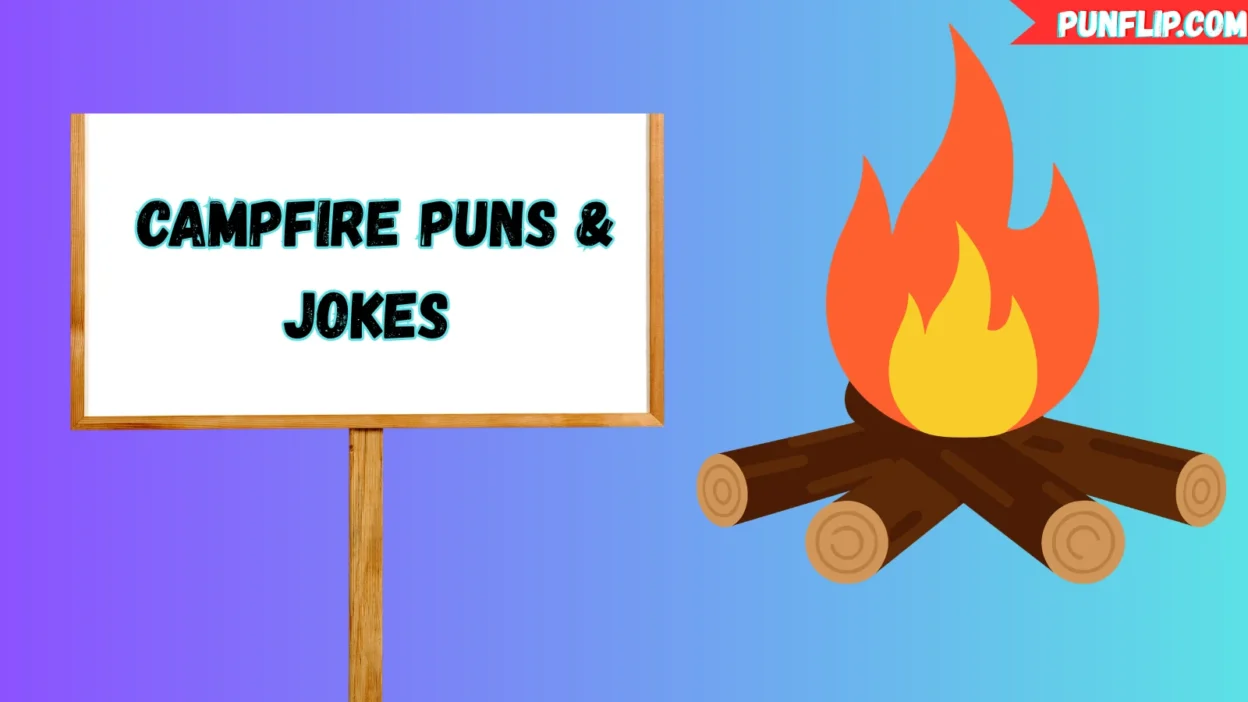 Campfire Puns & Jokes