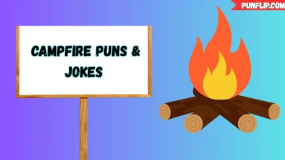 Campfire Puns & Jokes