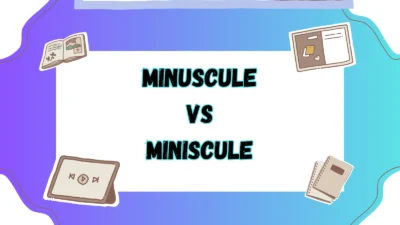 Minuscule vs Miniscule