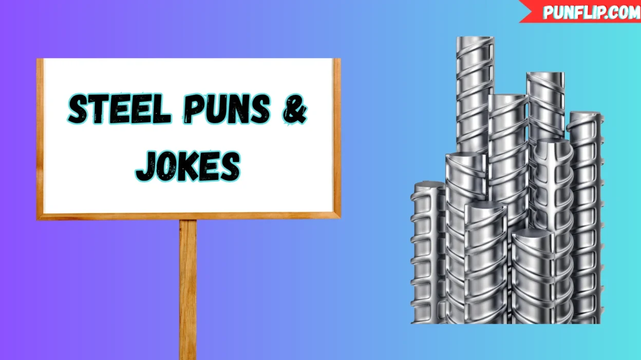 Steel Puns & Jokes