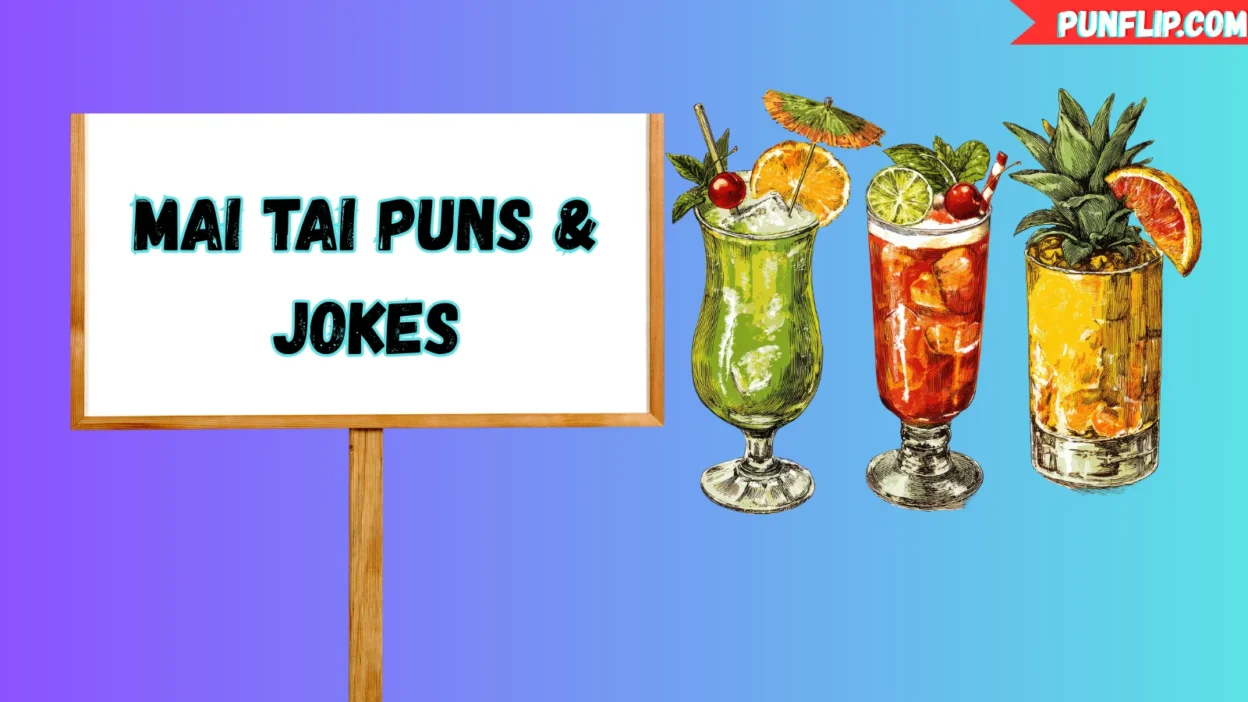 Mai Tai Puns & Jokes