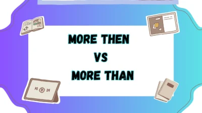 More Then vs More Than
