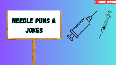 Needle Puns & Jokes