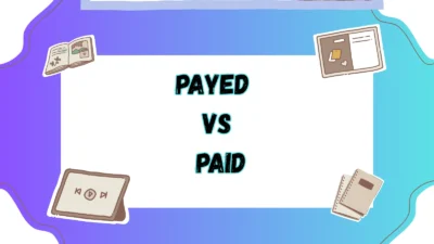 Payed vs Paid