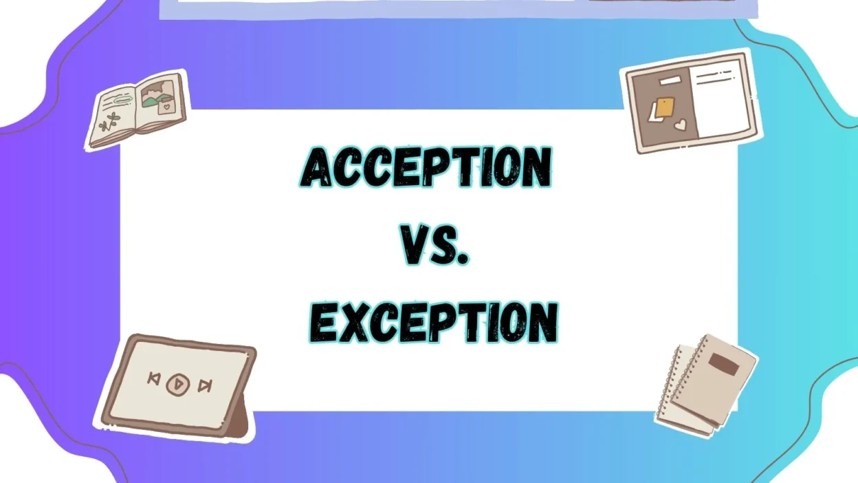 Acception vs Exception