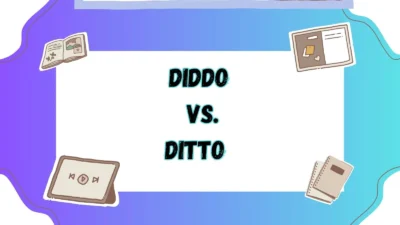 Diddo vs Ditto