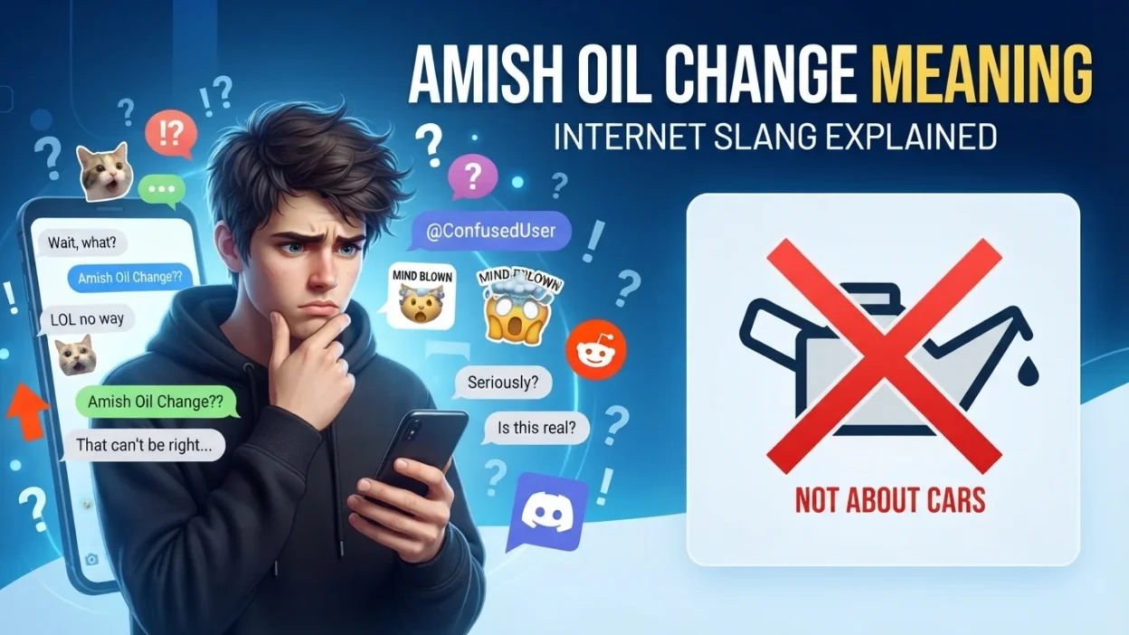 Amish Oil Change Meaning