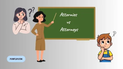 Attornies vs Attorneys