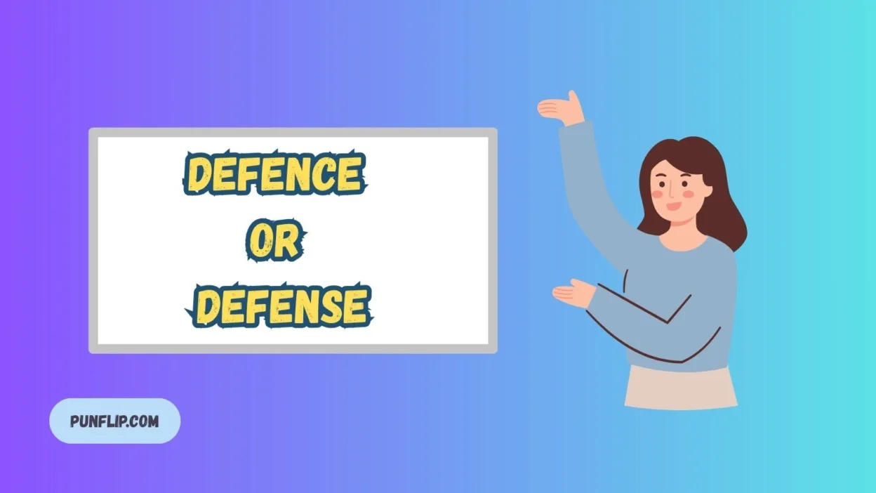 Defence or Defense