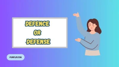 Defence or Defense