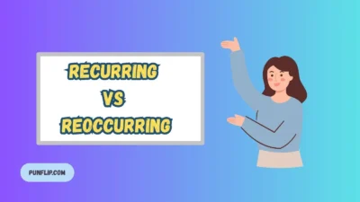 Recurring vs Reoccurring